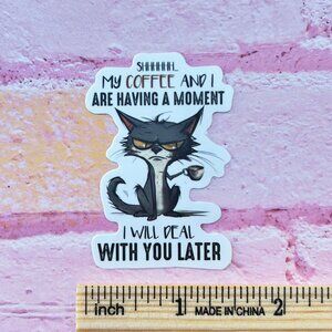 4/$4🐦‍🔥 Funny Cat Coffee Sticker🐦‍🔥 4/$4
